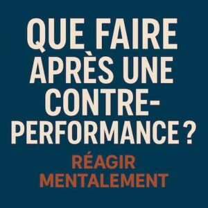 Réagir mentalement après un échec en sport